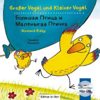 Großer Vogel und Kleiner Vogel, Deutsch-Russisch mit Audio-CD