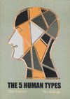 The 5 Human Types: The Enjoyer