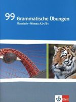 99 Grammatische Übungen Russisch - Niveau A2+/B1