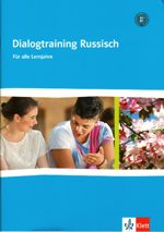 Dialogtraining Russisch. Für alle Lerjahre