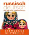 Visuelles Wörterbuch Russisch-Deutsch.
