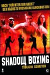 Shadow Boxing. Tödliche Schatten