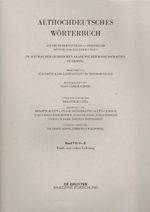 Althochdeutsches Wörterbuch. Band 7 / 5 und 6 Lieferung